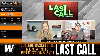 Saturday College Basketball Predictions | NBA Picks and Props | WagerTalk's Last Call 3/11