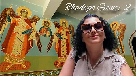 Rhodope Treasures: Episode 2: Kardzhali #4k