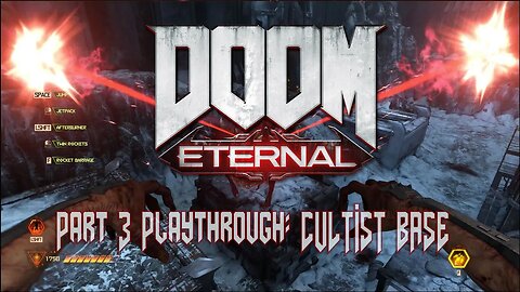 Doom Eternal Playthrough Gameplay - Part 3 - Cultist Base [Countdown to Witchfire]