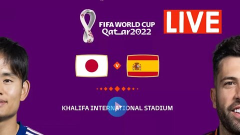 JAPAN vs SPAIN | 🏆| FIFA World Cup Qatar 2022 | LIVE Watch Along & FIFA 23 Gameplay