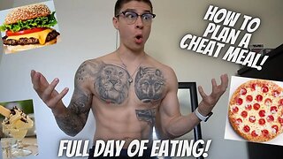 HOW TO PLAN A CHEAT MEAL WHILE DIETING/ FULL DAY OF EATING!