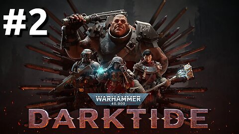 Warhammer 40,000: Darktide - Closed Beta Gameplay - (2)