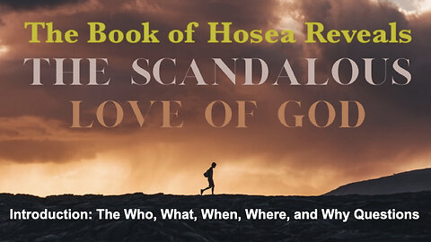 386 Hosea (Introduction)