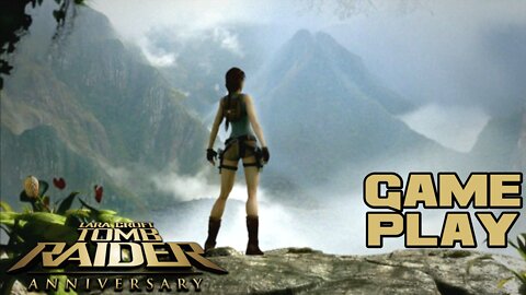 🎮👾🕹 Tomb Raider Anniversary - Xbox 360 Gameplay 🕹👾🎮 😎Benjamillion