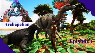 A New Map for New Adventures! Archepelian! ARK Survival Evolved - Episode 1