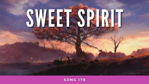Sweet Spirit (song 179, piano, woodwinds, music)