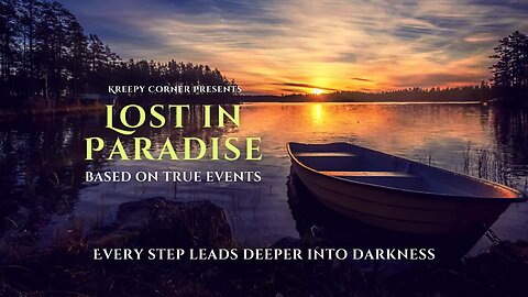 Lost in Paradise | Reddit Horror Stories Based on a True Events | No Sleep Stories