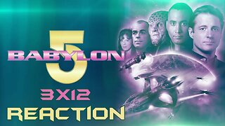 "Sic Transit Vir" - Babylon 5 - Season 3 Episode 12 - Reaction
