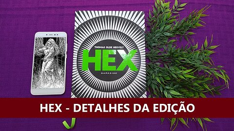 HEX - Detalhes da Edição 📲 | Biblioteca da Rô