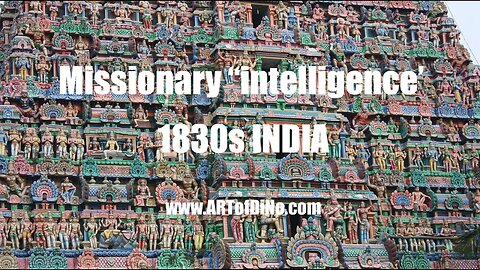 Missionary 'Intelligence' of 1830s India - HEATHENS, Temples, Treasures and More! Old Newspapers!
