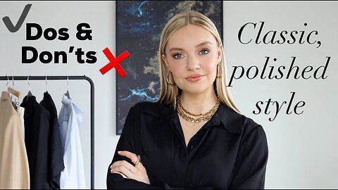 LOOK EXPENSIVE ON A BUDGET | POLISHED, CLASSY STYLE FOR LESS