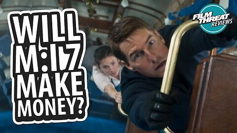 BOX OFFICE PROJECTIONS FOR MISSION: IMPOSSIBLE 7 | Film Threat Reviews