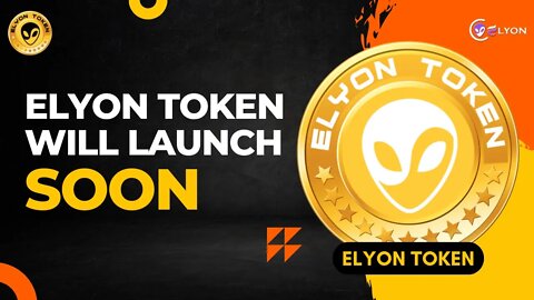 Sunday or Monday Elyon Token will launch #FreeAirdrop #Elyon