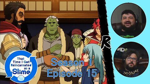 That Time I Got Reincarnated as a Slime - 1x15 | RENEGADES REACT "The Jura Forest Alliance"