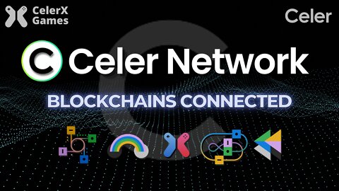 Celer Network CELR | Blockchains Connected