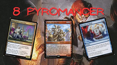 8 Pyromancer in Pioneer | Aggressive | Magic: The Gathering (MTG) | March of the Machine