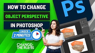 How To Change Object Perspective In Photoshop