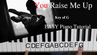 You Raise Me Up -Brendan Graham (Key of G)//EASY Piano Tutorial