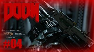 Doom (Heavy Assault Rifle) Let's Play! #4
