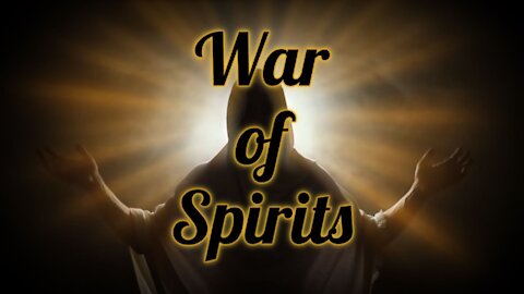 War of Spirits