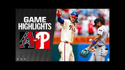 D-backs vs. Phillies Game Highlights (6-23-24) - MLB Highlights