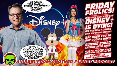 Friday Frolics!!! Industry Analysts say Disney+ Is Dying!!! What Does This Mean For Doctor Who???