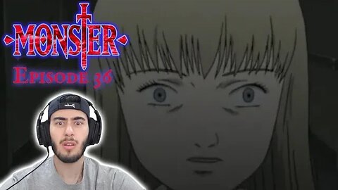 The Monster of Chaos | Monster Episode 36 | Reaction