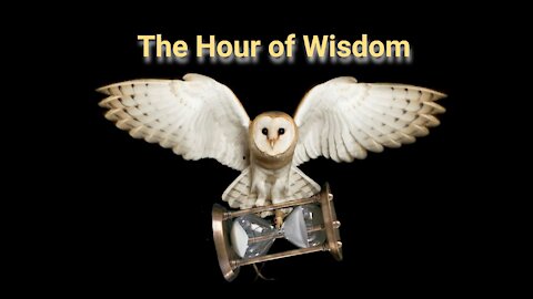 The Hour of Wisdom - Moses Tabernacle