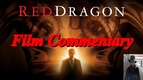 Brett Ratner & Ted Tally Red Dragon (2002) Audio Commentary