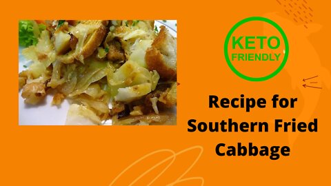 Recipe for Southern Fried Cabbage