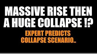 MASSIVE RISE THEN A HUGE COLLAPSE!? EXPERT GIVES WARNING ON ECONOMY, DE-DOLLARIZING, RATE HIKES