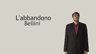L'abbandono - 15 chamber compositions - Bellini
