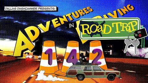 Adventures in Driving - Episode 142 - Road Trip