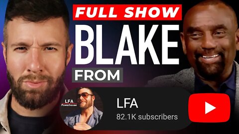 Blake from @LFA Joins Jesse! (#283)