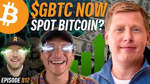 HUGE WIN, Spot Bitcoin ETF Approved!? | EP 812