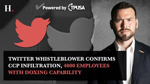 Twitter Whistleblower Confirms CCP Infiltration, 4000 Employees with Doxing Capability