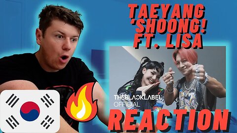 TAEYANG - ‘Shoong! (ft. LISA of BLACKPINK)’ PERFORMANCE VIDEO MAKING FILM | IRISH REACTION
