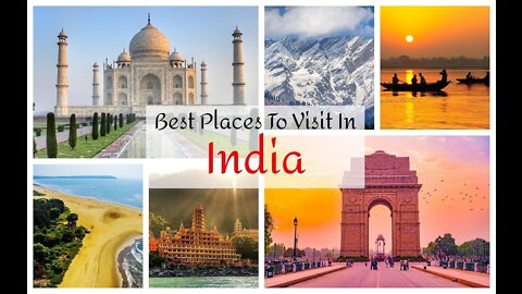 7 Best Places To Travel India