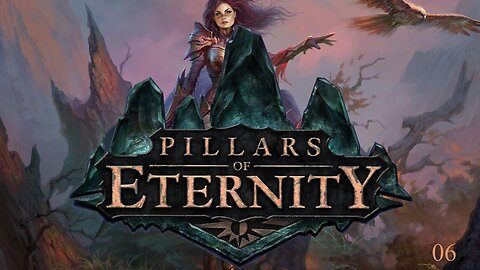 Haylien Plays - Pillars of Eternity - Part 6 - The Cosy Nerd Nest - Re-Edit