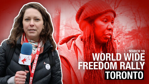 It's never selfish 'to fight for your freedoms': Toronto World Wide Freedom Rally