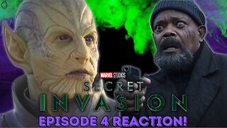 Secret Invasion Episode 4 Reaction!