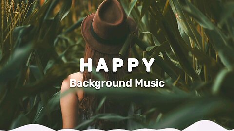 copyright free happy background music