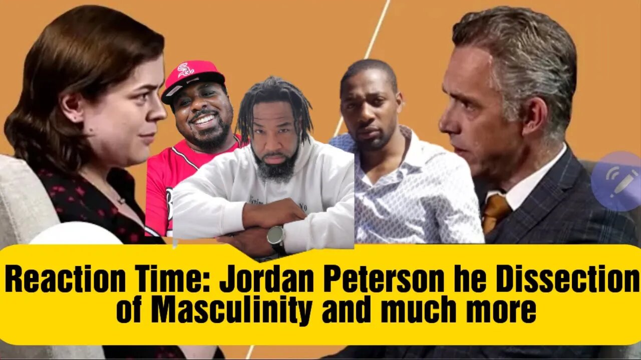 Reaction Time Jordan Peterson The Dissection Of Masculinity
