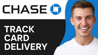 How To Track Your Debit Card Delivery From Chase