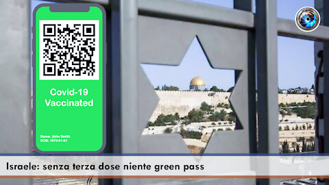 Israele: senza terza dose niente green pass