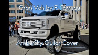 Gran Vals by Francisco Tárrega (AmberSky Guitar Cover)