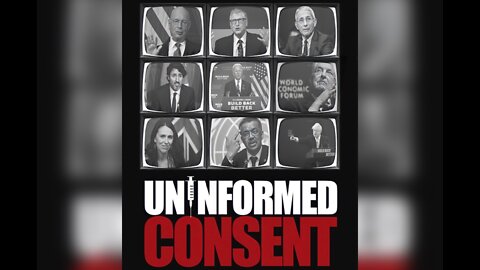 Matador Films "Uninformed Consent" Documentary - An In-Depth Look Into the Covid 19 Narrative