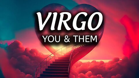 VIRGO♍️ OMG!!! Oh Yeah, They're Definitely Coming Back!!!🔮