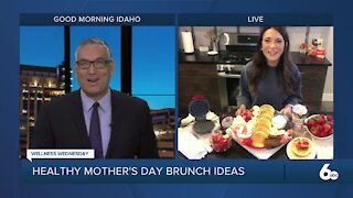 Wellness Wednesday: Healthy Mother's Day Brunch Ideas