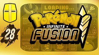 Pokémon Infinite Fusion Pt.28